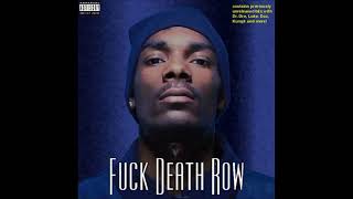 Snoop Doggy Dogg   Fuck Death Row Extremely Rare