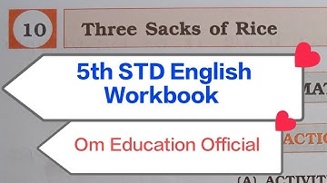 5th STD English Workbook Chp 10 Three Sacks Of Rice @OmEducationOfficial