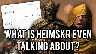 What is Heimskr even talking about? | Skyrim Explained
