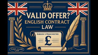 Requirements of a valid offer -  English Contract Law
