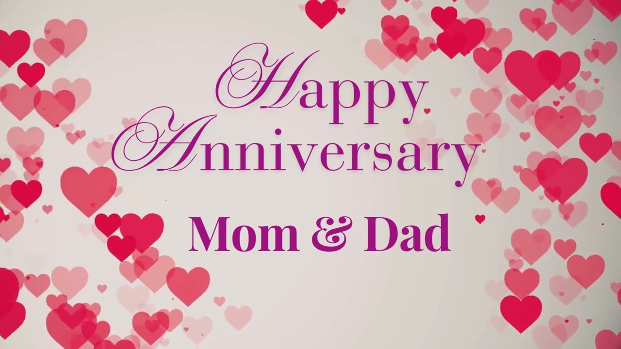 Happy Anniversary Mom and Dad Background | 2 hr loop | HD Screen Saver
