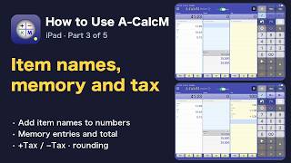 How to Use A-CalcM 3 | Item Names, Memory and Tax (iPad) screenshot 2