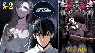 [1-56] DUMPED by his girlfriend, he reincarnated as a VILLAIN fated to DIE along with her