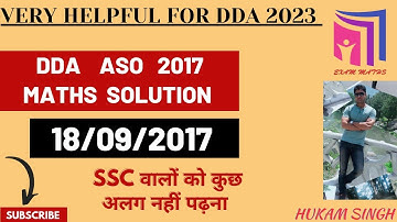 DDA ASO Previous Year Maths Solution 18/09/2017 |  Maths for DDA 2022
