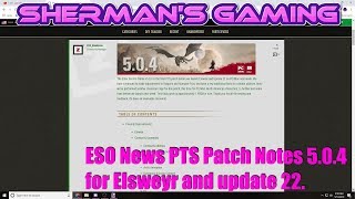 ESO News PTS Patch Notes 5.0.4 for Elsweyr and update 22.