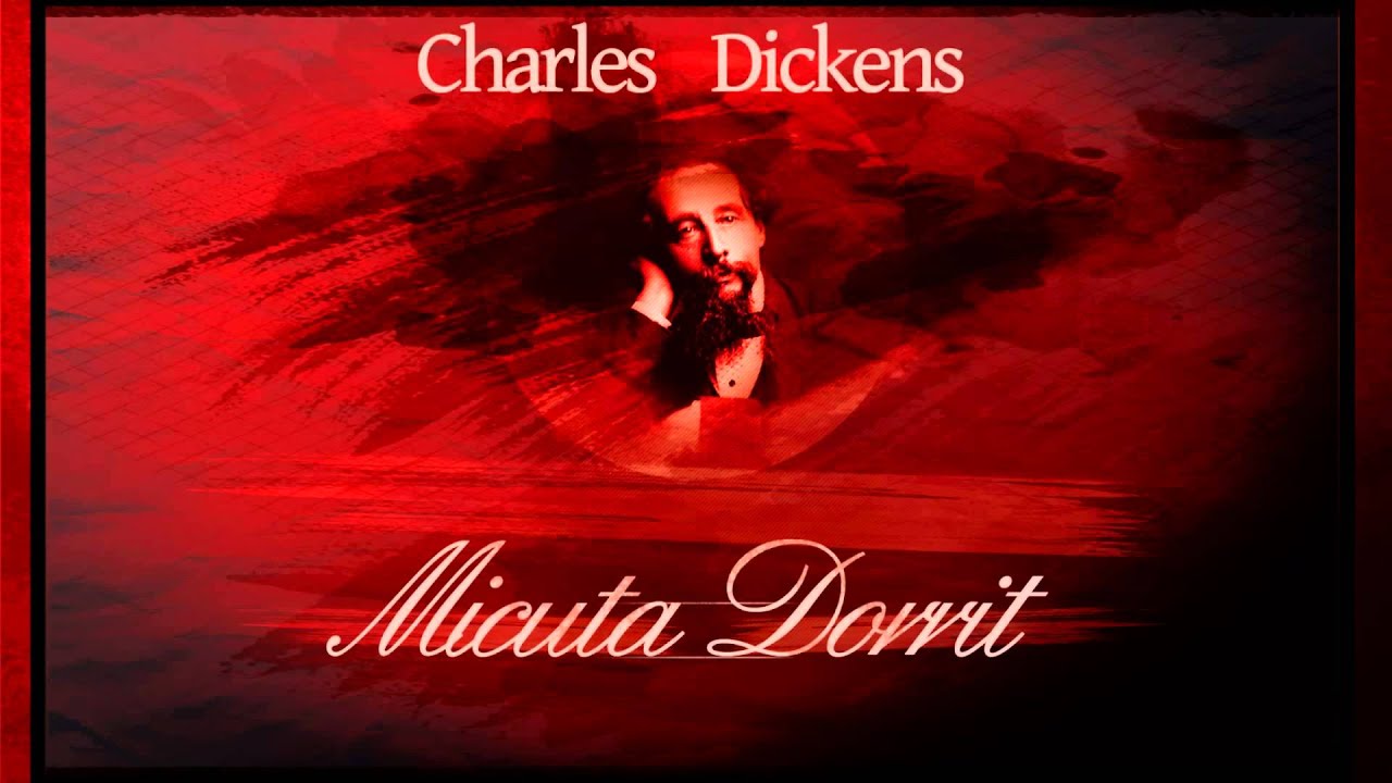 Micuta Dorrit (1958) - Charles Dickens 