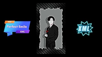 Perfect Smile XML file #xml #alightmotion 🔥👿💗