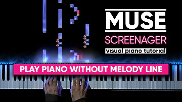 Muse - Screenager (Visual Piano Tutorial)