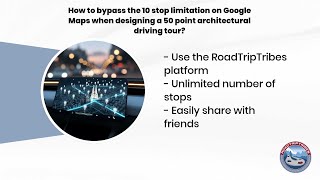 How to bypass the 10 stop limitation on Google Maps when designing a 50 point architectural driving