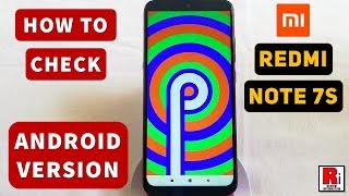 How To Check Android Version On Xiaomi Redmi Note 7 Pro