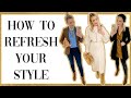 How-to REFRESH your style | Christie Ressel