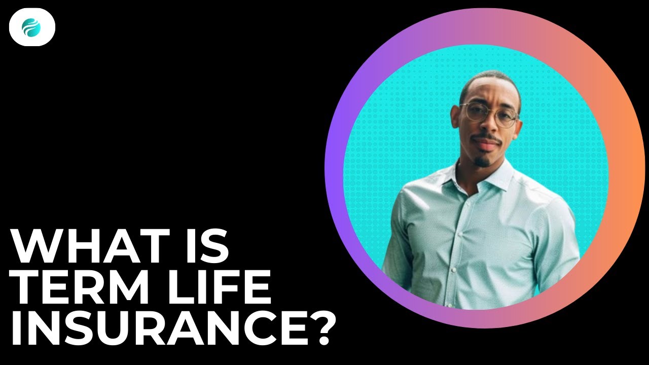 what-is-term-life-insurance-youtube