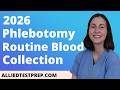 Phlebotomy Routine Blood Collection Practice Test 2026 (40 Questions with Explained Answers)