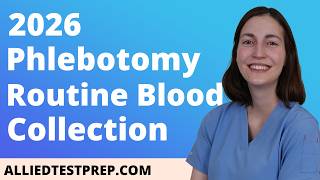 Phlebotomy Routine Blood Collection Practice Test 2026 (40 Questions with Explained Answers)