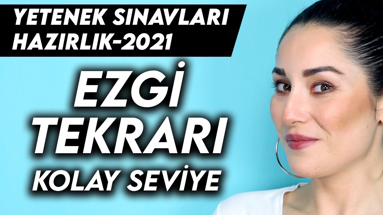 Ezgi Tekrarı | Kolay Seviye | Yetenek Sınavlarına Hazırlık