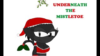 Pov: Underneath The Mistletoe With Shria