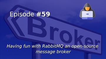 Having fun with RabbitMQ an open-source message broker