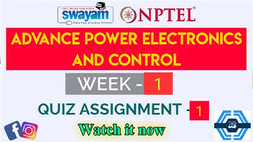 Advance power electronics and Control Week 1 Quiz Answer Solution | NPTEL 2022 | SWAYAM