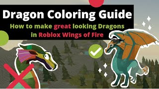 Roblox Wings of Fire Dragon Coloring Guide  How Not to Have A Rainbow Monster