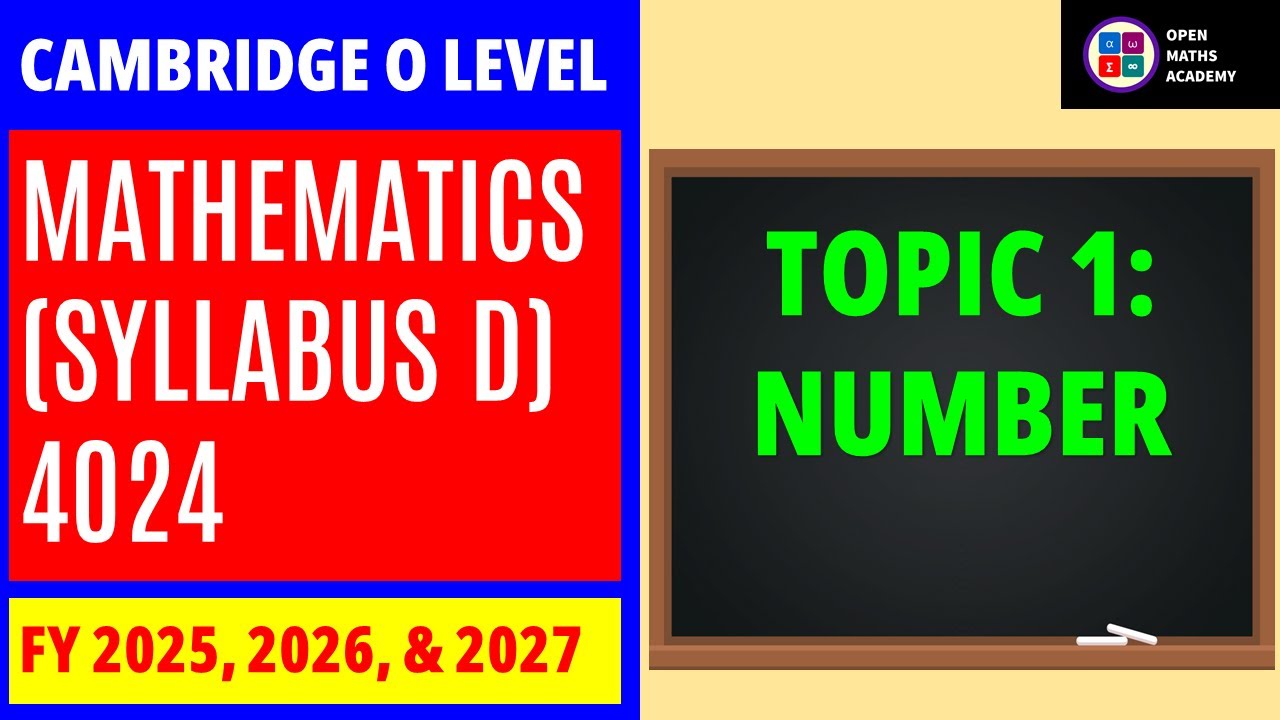 Topic 1: Number. Cambridge O Level Mathematics Syllabus D (4024) 