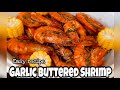 Garlic Buttered Shrimp | How to cook Buttered Shrimp