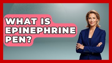 What Is Epinephrine Pen? - First Response Medicine
