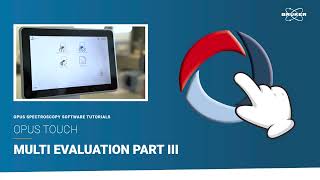Multi Evaluation (MEV) Workflow 3 of 4 | OPUS Tutorials | FT-IR and Raman Net Worth