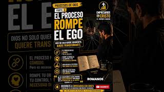 Dios está rompiendo tu ego 🙏 | El proceso que te transforma (Romanos 12:2)