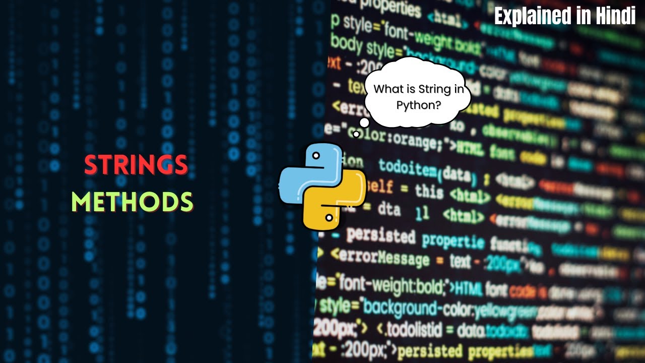 Python String Explained in Hindi 🔥 String Slicing & Methods 