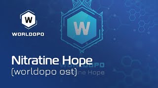 Worldopo OST | Nitratine Hope