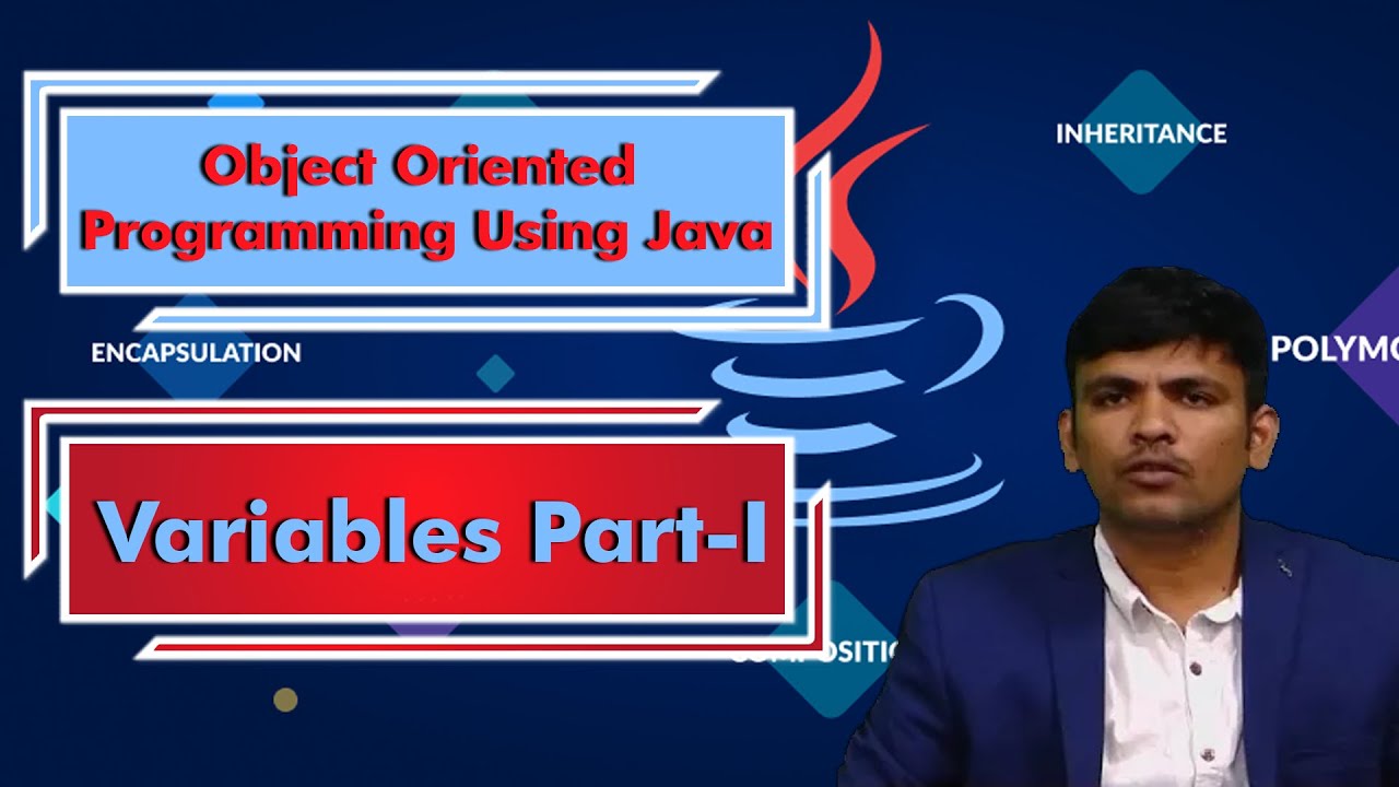 LEC03 | Object Oriented Programming Using Java | Variables Part-I by Mr ...