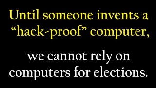 ELECTION FRAUD   - WE NEED PAPER BALLOTS