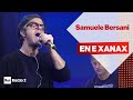 Samuele Bersani dal vivo a Radio2 Social Club - "En e Xanax"