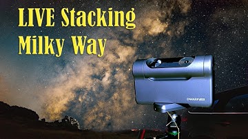Milky Way Live Stacking with Dwarf 3 Smart Telescope #dwarf3