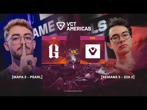 2G vs. SEN | VCT Americas Etapa 1 | Semana 5 - Dia 2 | Mapa 2: Pearl