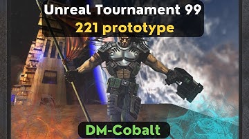 Unreal Tournament (1999) 221 prototype - DM-Cobalt (cut map) walkthrough