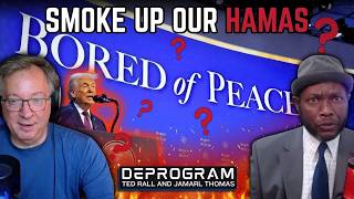 Hamas Agrees to Disarm, Trump Claims | DeProgram with Ted Rall and Jamarl Thomas