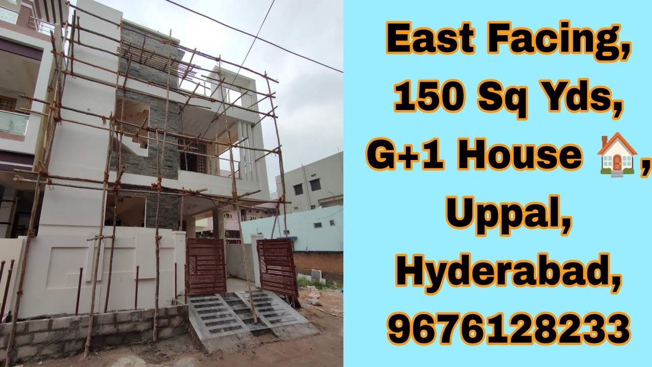 150 Sq Yds East Facing G+1 House For Sale Uppal Hyderabad