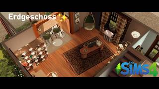 Es ist wunderschön und Cozy | Ergeschoss des Klara Becker Hauses Sims4 Haus Building CC Gameplay #02