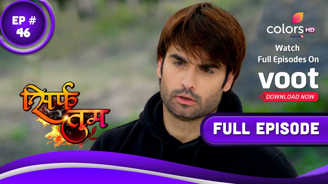 Sirf Tum     Episode 46  15 January 2022