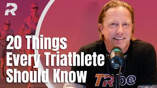 20 Things Every Triathlete Should Know | 15 Years of Coaching Lessons