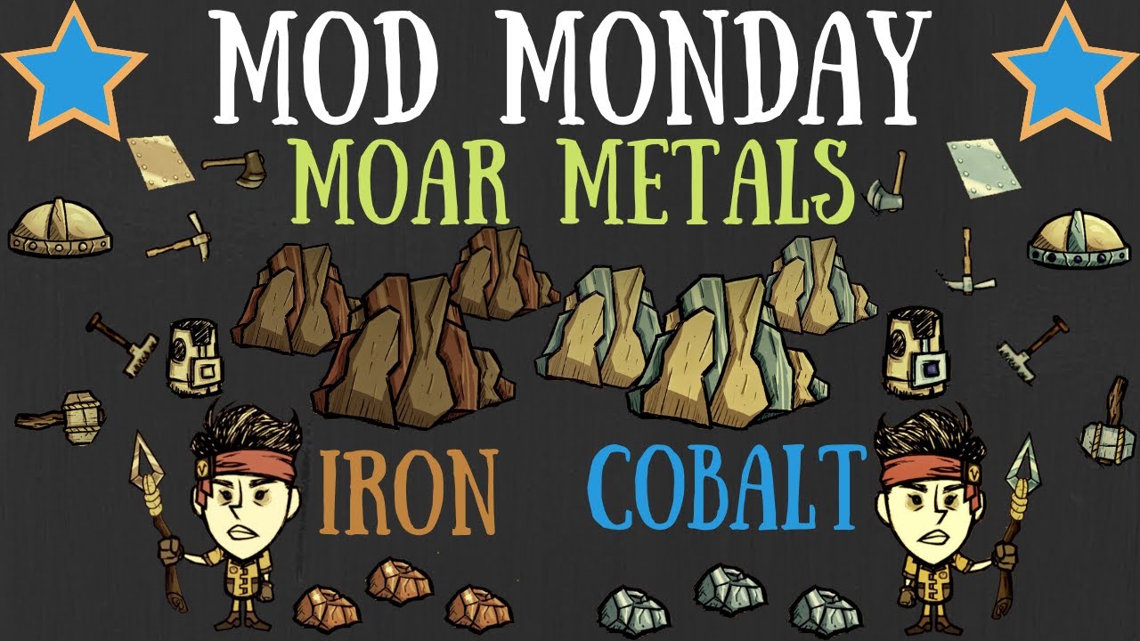 Mod Monday - Moar Metals [Don't Starve Together]