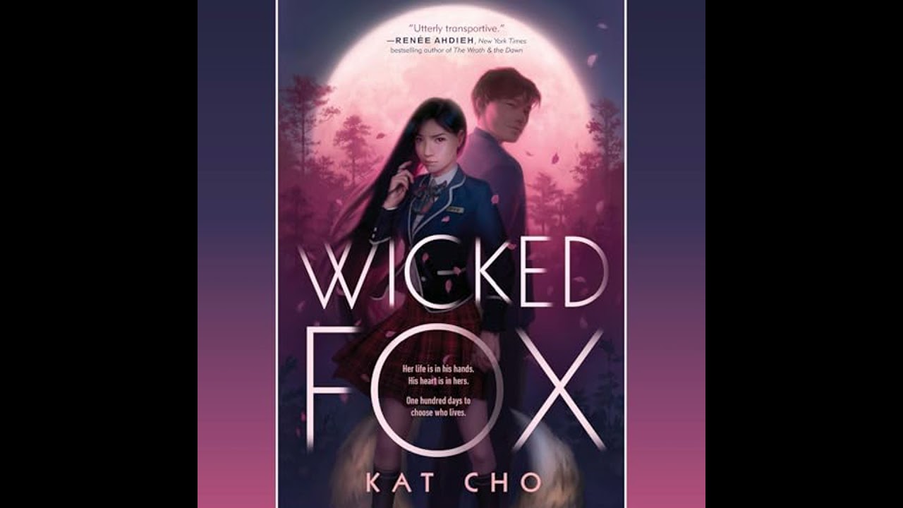 Wicked Fox by Kat Cho | Full Audiobook