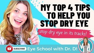 My Top 4 Tips To Help You Stop Dry Eye Disease In Its Tracks!