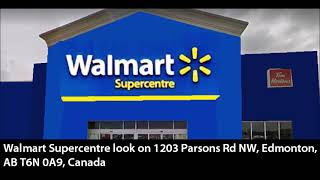 Walmart Supercentre look on 1203 Parsons Rd NW Edmonton AB T6N 0A9 Canada
