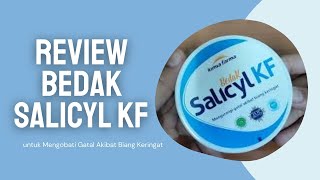 Review Bedak Salicyl KF untuk Mengobati Gatal Akibat Biang Keringat