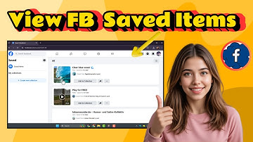 How To View All Saved Items On Facebook - Step-by-Step Guide