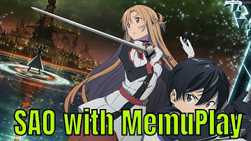 SAO Integral Factor: Using Memuplay and settings