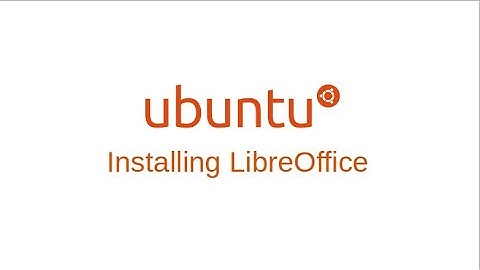 Ubuntu: Installing LibreOffice