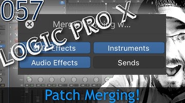 Patch Merging is Awesome! | Logic Pro 10.3